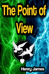 The Point of View - Henry James - ebook