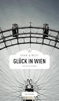 Glück in Wien - Christine Grän - ebook