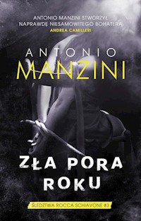 Zła pora roku - Antonio Manzini - książka