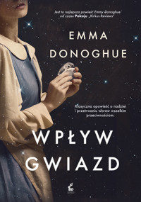 Wpływ gwiazd - Emma Donoghue - książka