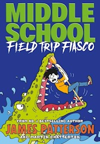 Middle School Field Trip Fiasco - Patterson James - książka