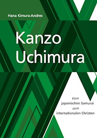 Kanzo Uchimura - Hana Kimura-Andres - ebook