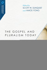 The Gospel and Pluralism Today -  - ebook