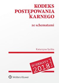 Kodeks postępowania karnego ze schematami - Sychta Katarzyna - książka