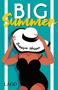 Big Summer - Jennifer Weiner - ebook