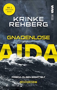 Gnadenlose Aida - Krinke Rehberg - ebook