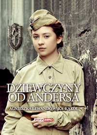 Dziewczyny od Andersa - Agnieszka Lewandowska-Kąkol - ebook + audiobook + książka