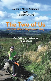 The Two of Us on the West Highland Way - Sonja Kofelenz - ebook