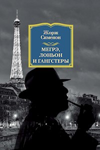 Мегрэ, Лоньон и гангстеры - Жорж Сименон - ebook