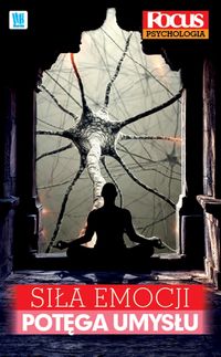 Siła emocji, potęga umysłu -  - książka
