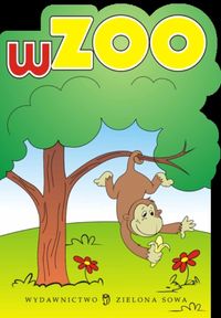 W ZOO - - książka