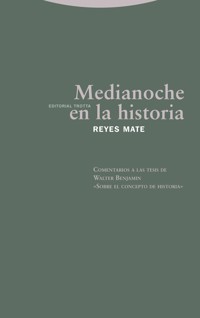 Medianoche en la historia - Reyes Mate - ebook