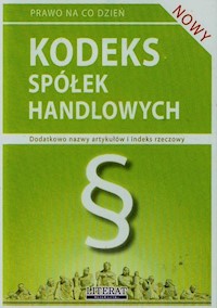 Kodeks spółek handlowych - Ewelina Koniuszek - książka