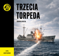 Trzecia torpeda - Henryk Dyjeta - ebook + audiobook + książka