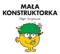 Mała Konstruktorka - Hargreaves Roger - książka