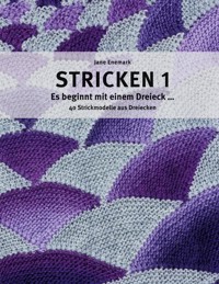 Stricken 1 - Es beginnt mit einem Dreieck - Jane Enemark - ebook