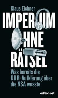 Imperium ohne Rätsel - Klaus Eichner - ebook