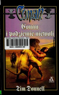 Conan i podziemie niewoli (64) - Tim Donnell - ebook