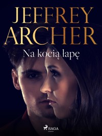 Na kocią łapę - Jeffrey Archer - ebook + audiobook + książka