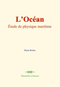 L’océan - Elisée Reclus - ebook