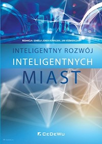 Inteligentny rozwój inteligentnych miast -  - książka