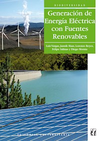 Generación de energía eléctrica con fuentes renovables - Luis Vargas - ebook