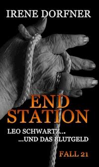 ENDSTATION - Irene Dorfner - ebook