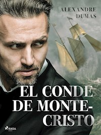 El Conde de Montecristo - Alexandre Dumas - ebook