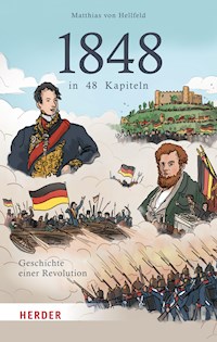 1848 in 48 Kapiteln - Matthias von Hellfeld - ebook