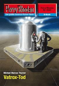 Perry Rhodan 2545: Vatrox-Tod - Michael Marcus Thurner - ebook