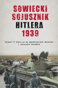 Sowiecki sojusznik Hitlera 1939 - zbiorowa praca - książka