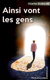 Ainsi vont les gens - Charles Bottarelli - ebook
