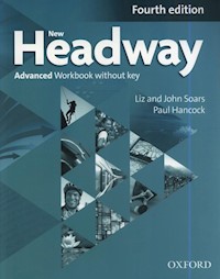 New Headway Advanced Workbook - Soars Liz, Soars John, Hancock Paul - książka