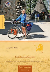 Trotzdem Aufbrechen - Angelika Wilke - ebook