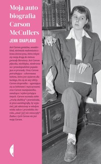 Moja autobiografia Carson McCullers - Shapland Jenn - ebook + książka