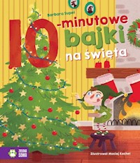Bajki na dobranoc 10-minutowe bajki na święta - Supeł Barbara - książka