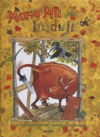 Mama Mu buduje - Wieslander Tomas, Wieslander Jujja - książka