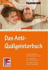 Das Anti-Quälgeisterbuch - Katrin Höfer - ebook