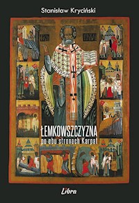 Łemkowszczyzna po obu stronach Karpat dodruk 2021 - Kryciński Stanisław - książka