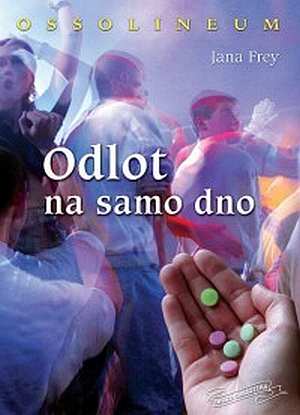 Odlot na samo dno - Frey Jana - ebook