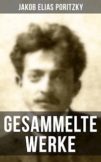 Gesammelte Werke - Jakob Elias Poritzky - ebook