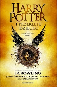 Harry Potter i przeklęte dziecko Część 1 i 2 - Rowling Joanne K.,Tiffany John - książka