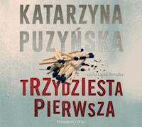 Saga o policjantach z Lipowa. Trzydziesta pierwsza - Katarzyna Puzyńska - ebook + audiobook + książka