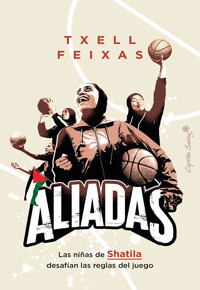 Aliadas - Txell Feixas - ebook