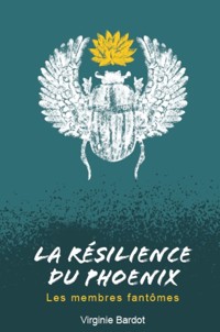 La Résilience du Phoenix - Tome 2 - Virginie Bardot - ebook