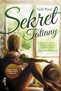 Sekret Tatiany - Paul Gill - książka