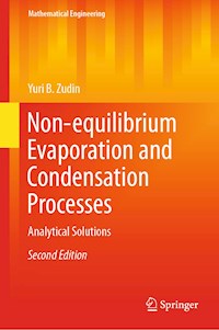 Non-equilibrium Evaporation and Condensation Processes - Yuri B. Zudin - ebook