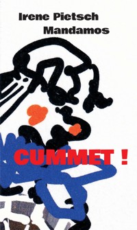 CUMMET! - Irene Pietsch - ebook
