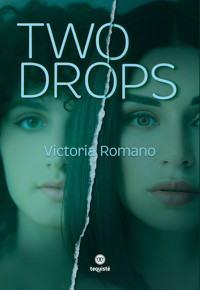 Two Drops - Victoria Romano - ebook