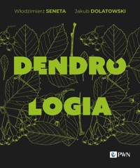 Dendrologia - Seneta Włodzimierz, Dolatowski Jakub - książka